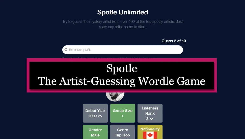 Spotle-The Artist-Guessing Wordle Game